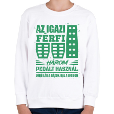 PRINTFASHION Az igazi férfi három pedált használ - Gyerek pulóver - Fehér
