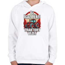 PRINTFASHION Az igazi férfi traktort vezet - Gyerek kapucnis pulóver - Fehér gyerek pulóver, kardigán