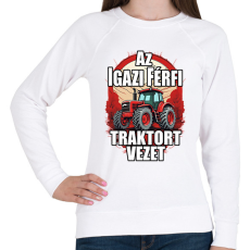 PRINTFASHION Az igazi férfi traktort vezet - Női pulóver - Fehér