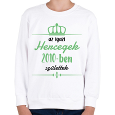 PRINTFASHION Az igazi hercegek - Évszámmal - Gyerek pulóver - Fehér