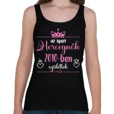 PRINTFASHION Az igazi hercegnők - Évszámmal - Női atléta - Fekete női trikó