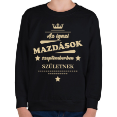 PRINTFASHION Az igazi Mazdások - Hónappal - Gyerek pulóver - Fekete