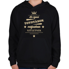 PRINTFASHION Az igazi Toyotások - Hónappal - Gyerek kapucnis pulóver - Fekete