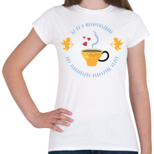 PRINTFASHION Az út mennyországba - Tea - Női póló - Fehér női póló