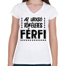 PRINTFASHION Az utolsó tökéletes férfi - Női V-nyakú póló - Fehér női póló