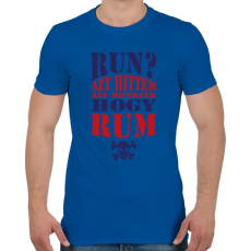 PRINTFASHION Azt hittem rum  - Férfi póló - Királykék