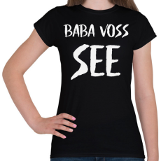 PRINTFASHION BABA VOSS - Női póló - Fekete