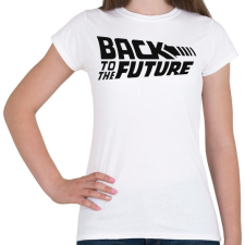 PRINTFASHION Back to the future - Női póló - Fehér női póló