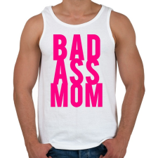 PRINTFASHION Badass moms - Férfi atléta - Fehér atléta, trikó