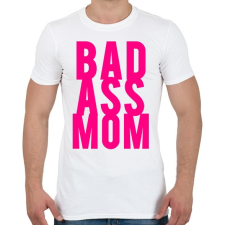 PRINTFASHION Badass moms - Férfi póló - Fehér férfi póló