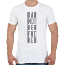 PRINTFASHION BadMotherfucker - Férfi póló - Fehér férfi póló