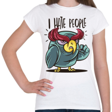 PRINTFASHION Bagoly - antIszociális -  hate people - Női póló - Fehér