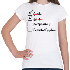 PRINTFASHION Ballagás Iskola fekete - Női póló - Fehér