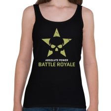 PRINTFASHION Battle Royale - Absolute Power - Női atléta - Fekete női trikó