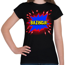 PRINTFASHION BAZINGA - Női póló - Fekete női póló