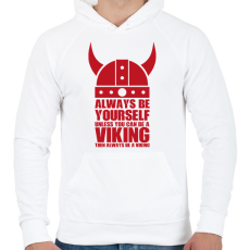 PRINTFASHION Be a viking - Férfi kapucnis pulóver - Fehér
