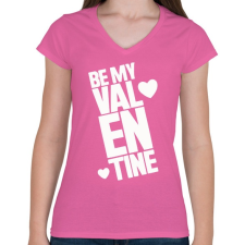 PRINTFASHION Be mine! - Női V-nyakú póló - Rózsaszín női póló