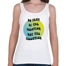 PRINTFASHION Be part of the solution - Női atléta - Fehér