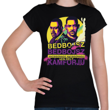 PRINTFASHION Bedbojsz - Vácsigonadú - Női póló - Fekete női póló