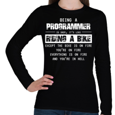 PRINTFASHION Being a programmer (white) - Női hosszú ujjú póló - Fekete női póló