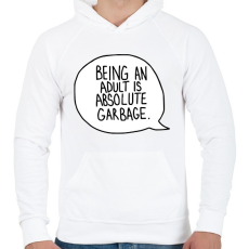PRINTFASHION Being an adult - Férfi kapucnis pulóver - Fehér