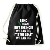 PRINTFASHION Being vegan... - vegán aktivista grafika #9 - Sportzsák, Tornazsák - Fekete
