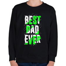 PRINTFASHION Best Dad Ever - Gyerek pulóver - Fekete gyerek pulóver, kardigán
