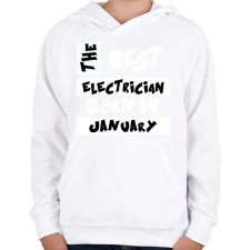PRINTFASHION Best Electrician Born in January - Gyerek kapucnis pulóver - Fehér gyerek pulóver, kardigán