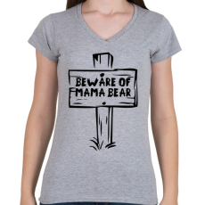 PRINTFASHION Beware of mama bear - Női V-nyakú póló - Sport szürke