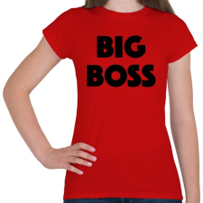 PRINTFASHION BIG BOSS - Női póló - Piros női póló