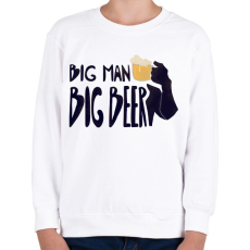 PRINTFASHION Big Man Big Beer (version 2) - Gyerek pulóver - Fehér