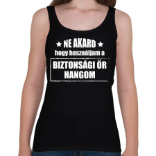 PRINTFASHION Biztonsági őr hangom - Női atléta - Fekete női trikó