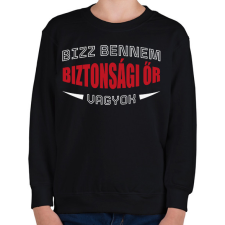 PRINTFASHION Biztonsági őr vagyok - Gyerek pulóver - Fekete gyerek pulóver, kardigán