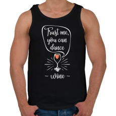 PRINTFASHION Bízz bennem, tudsz táncolni! - Férfi atléta - Fekete