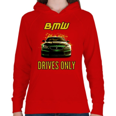 PRINTFASHION BMW-DRIVES ONLY - Női kapucnis pulóver - Piros