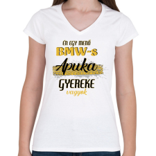 PRINTFASHION BMW-s apuka gyereke - Női V-nyakú póló - Fehér női póló