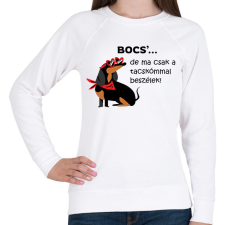 PRINTFASHION Bocs'...de ma csak a tacskómmal beszélek - Női pulóver - Fehér női pulóver, kardigán