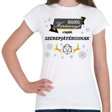 PRINTFASHION Boldog karácsonyt! (Szerepjátékosnak) - Női póló - Fehér női póló