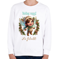 PRINTFASHION Boldog vagy - Gyerek pulóver - Fehér