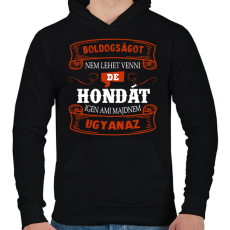 PRINTFASHION Boldogságot nem lehet venni hondát igen - Férfi kapucnis pulóver - Fekete
