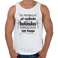 PRINTFASHION Bolondos keresztapa - Férfi atléta - Fehér atléta, trikó