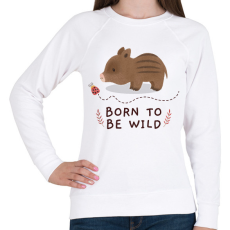 PRINTFASHION Born to be wild - Női pulóver - Fehér