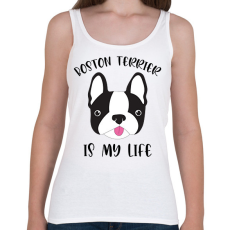 PRINTFASHION Boston terrier is my life - Női atléta - Fehér