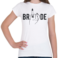 PRINTFASHION Bride - Női póló - Fehér női póló