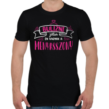 PRINTFASHION Bulizni jöttem - Menyasszony (white) - Férfi póló - Fekete férfi póló