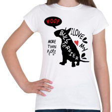 PRINTFASHION bull terrier love - Női póló - Fehér női póló