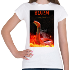 PRINTFASHION BURN trough the skin - Női póló - Fehér női póló