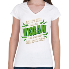 PRINTFASHION Büszke vegán - Női V-nyakú póló - Fehér női póló