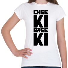 PRINTFASHION Cheeki Breeki - Női póló - Fehér női póló