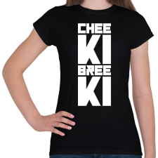 PRINTFASHION Cheeki Breeki - Női póló - Fekete női póló